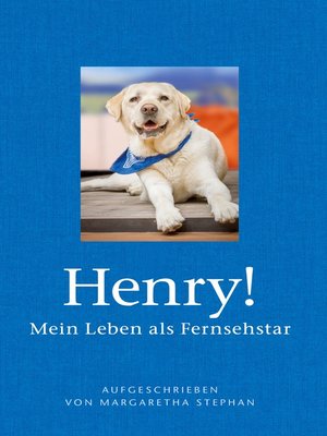 cover image of Henry! Mein Leben als Fernsehstar